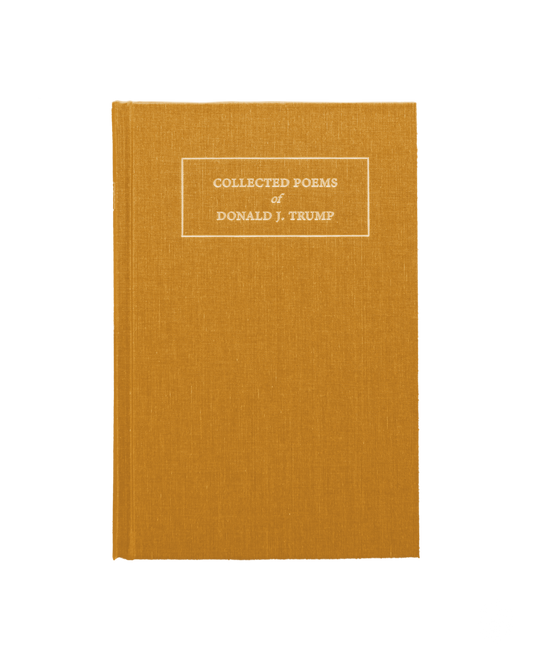 Pre-Order Poems of Donald J. Trump Vol. 2 | Unique Political Poetry